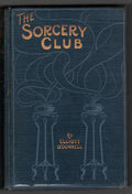 The Sorcery Club by Elliott O'Donnell (First Edition)