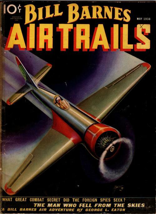 Bill Barnes Air Trails May 1936 Frank Tinsley Cvr; George L. Eaton