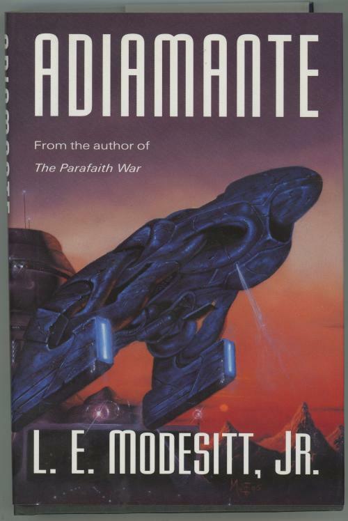 Adiamante by L. E. Modesitt, Jr. (First Edition)