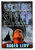 Reckless Sleep by Roger Levy (First Edition) File Copy