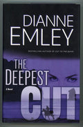 The Deepest Cut by Dianne Emley Signed 1st- High Grade