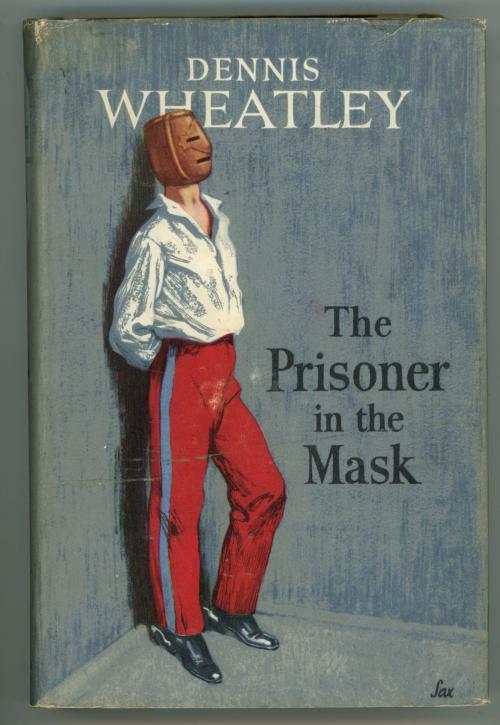 The Prisoner in the Mask by Dennis Wheatley (First Edition)
