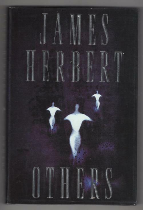 Others by James Herbert (First U.S. Edition) Review Copy