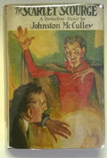 The Scarlet Scourge by Johnston McCulley 1st