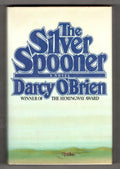 The Silver Spooner by Darcy O'Brien (First Edition) Signed