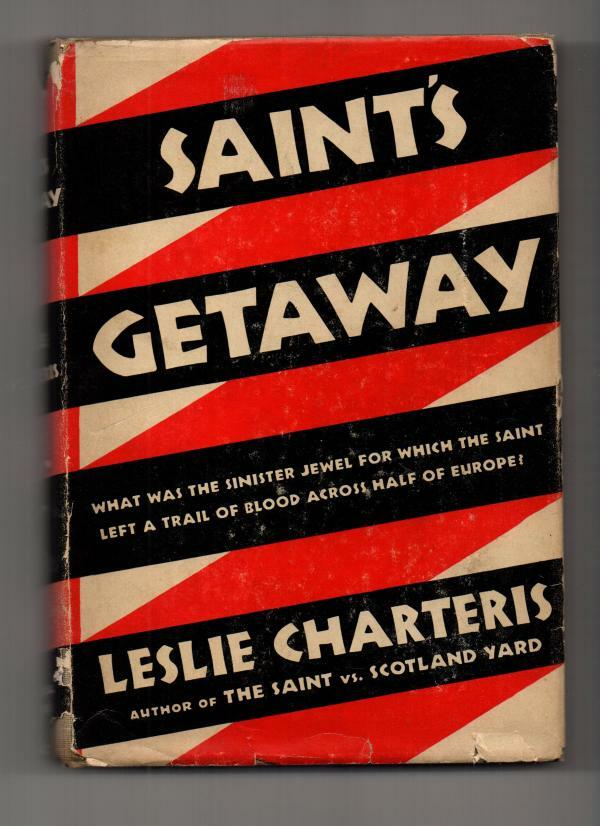 Saint's Getaway by Leslie Charteris (Sun Dial Press)