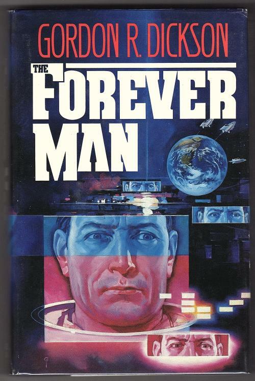 The Forever Man by Gordon R. Dickson (First Edition)