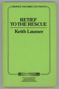 Retief to the Rescue by Keith Laumer Uncorrected Proof (SOFTCOVER)