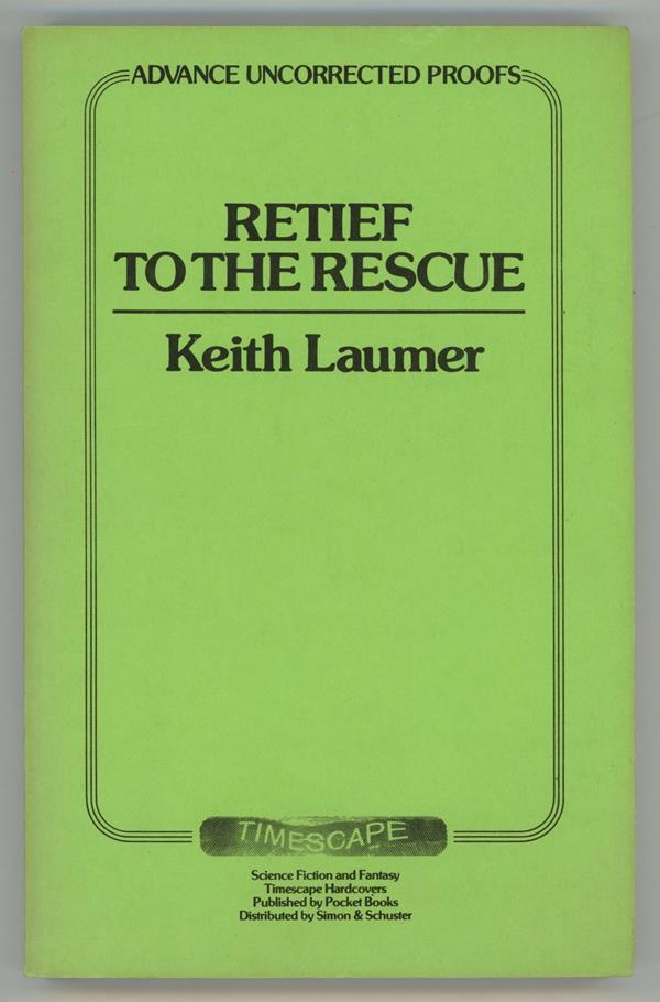 Retief to the Rescue by Keith Laumer Uncorrected Proof (SOFTCOVER)
