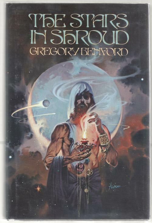The Stars in Shroud by Gregory Benford (First Edition)