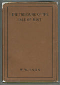 The Treasure of the Isle of Mist by W.W. Tarn (First Edition)