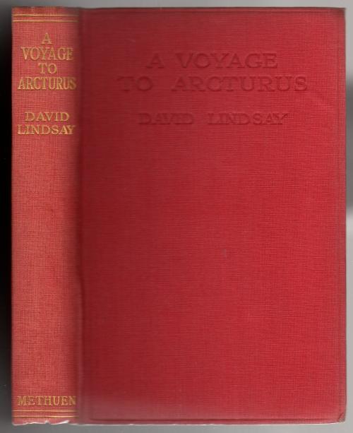 A Voyage to Arcturus by David Lindsay (First Edition)