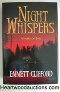 NIGHT WHISPERS by Emmett Clifford FIRST Author's first book.