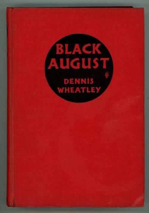 Black August by Dennis Wheatley (First Gregory Sallust story)