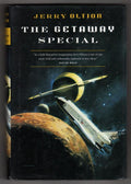 The Getaway Special by Jerry Oltion (First Edition) Signed