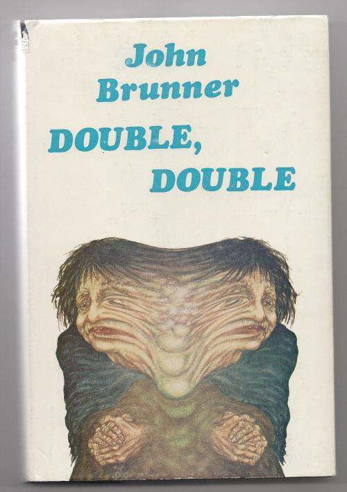 Double, Double by John Brunner (First Edition)