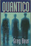 Quantico by Greg Bear (SFBC)