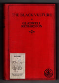 The Black Vulture by Gladwell Richardson (First Edition) File Copy