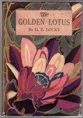 The Golden Lotus by G. E. Locke
