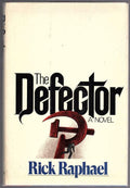 The Defector by Rick Raphael (First Edition)