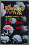 Kingdom of Fear by Underwood Miller (ed) Signed by 15 authors w/ King Presentati