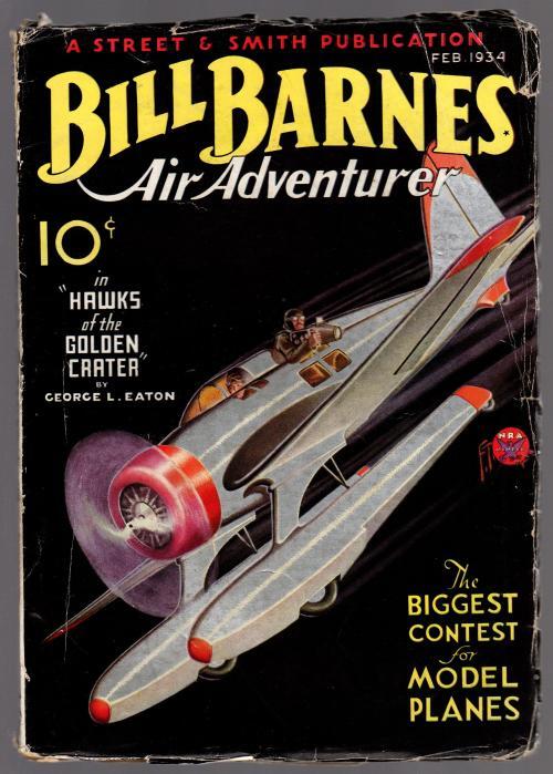 Bill Barnes Air Adventurer Feb 1934 FIRST ISSUE! Major Malcom Wheeler