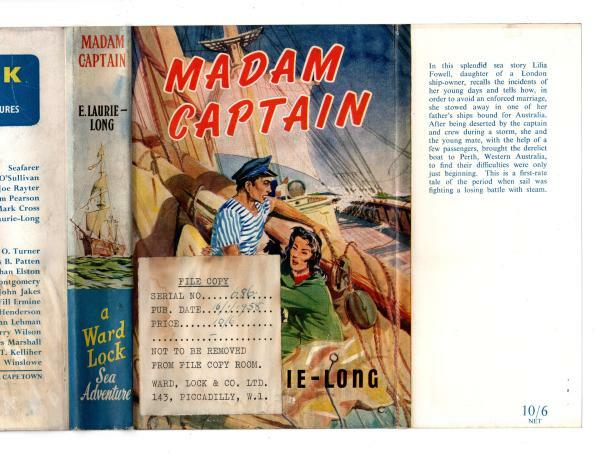 Madam Captain by E. Laurie Long (Hubin Listed) Ward Lock File Copy