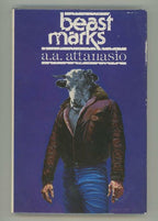 Beast Marks by A.A. Attanasio (First Edition) Signed