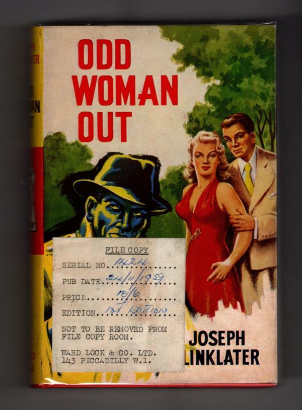 Odd Woman Out by Joseph Linklater (First Edition) Ward Lock File Copy