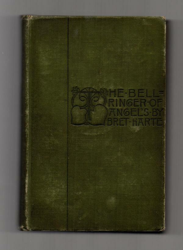 The Bell-Ringer of Angel's and Other Stories by Bret Harte
