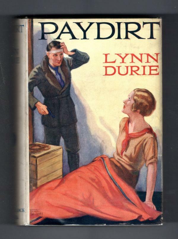 Paydirt by Lynn Durie (First Edition) File Copy