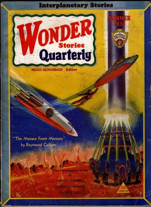 Wonder Stories Quarterly Summer 1932 Pulp Frank R. Paul Cvr; Raymond Gallun
