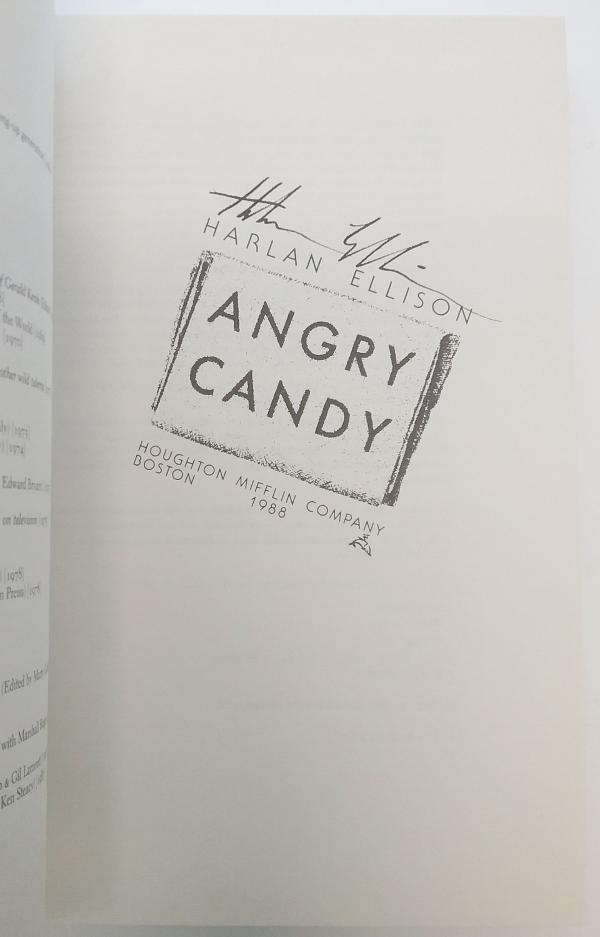 Angry Candy by Harlan Ellison (First Trade Edition) Signed
