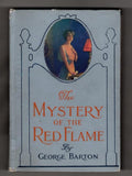The Mystery of the Red Flame by George Barton (First Edition)