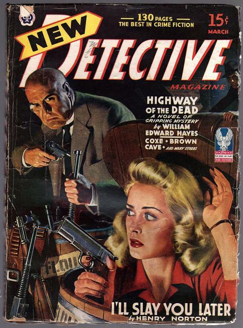 New Detective Mar 1943 Frederic Brown, Hugh B. Cave, Paul Ernst