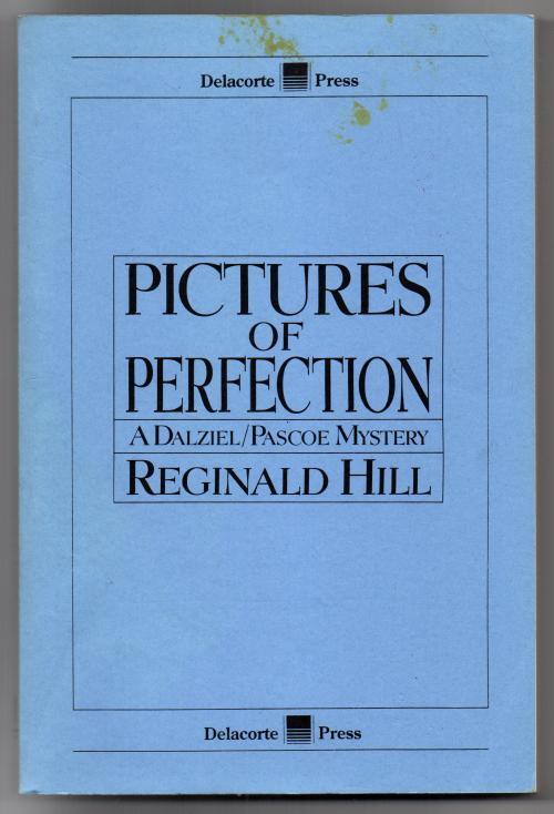 Pictures of Perfection by Reginald Hill (ARC, First Edition)