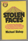 Stolen Faces by Micahel Bishop (First UK Edition) File Copy