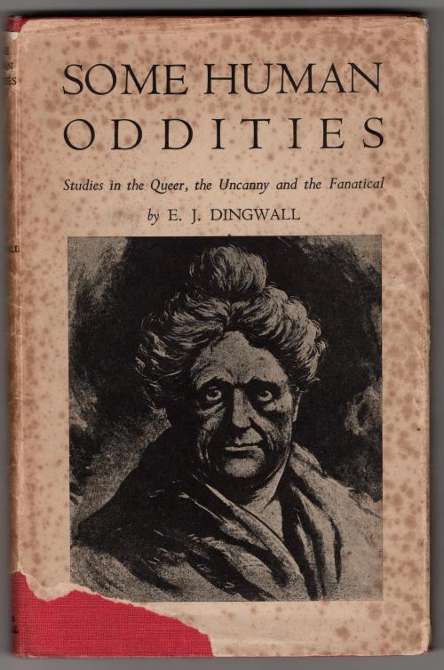 Some Human Oddities by Eric John Dingwall (First Edition)