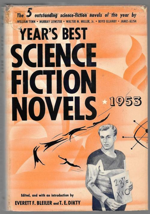 Year's Best Science Fiction Novels 1953 by Bleiler & Dikty