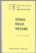 Songs From the Stars by Norman Spinrad (Uncorrected Proof)