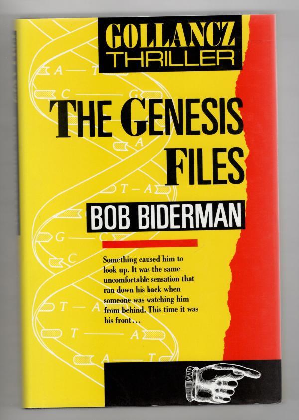 The Genesis Files by Bob Biderman (First UK Edition) File Copy