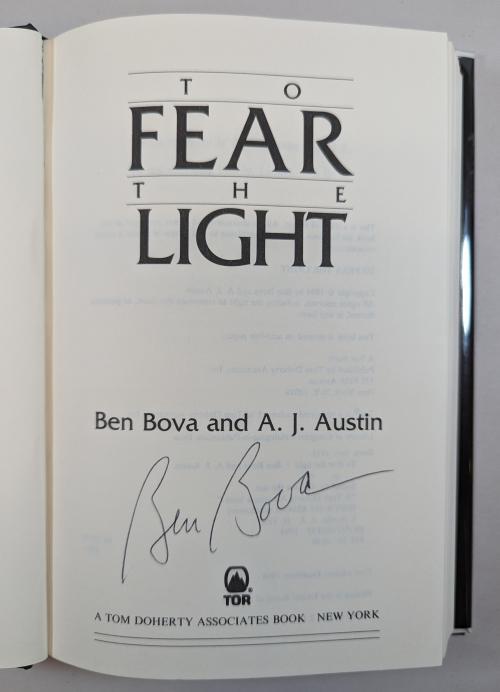 To Fear the Light by Ben Bova (First Edition) Signed