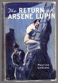 The Return of Arsene Lupin by Maurice Leblanc (First American)