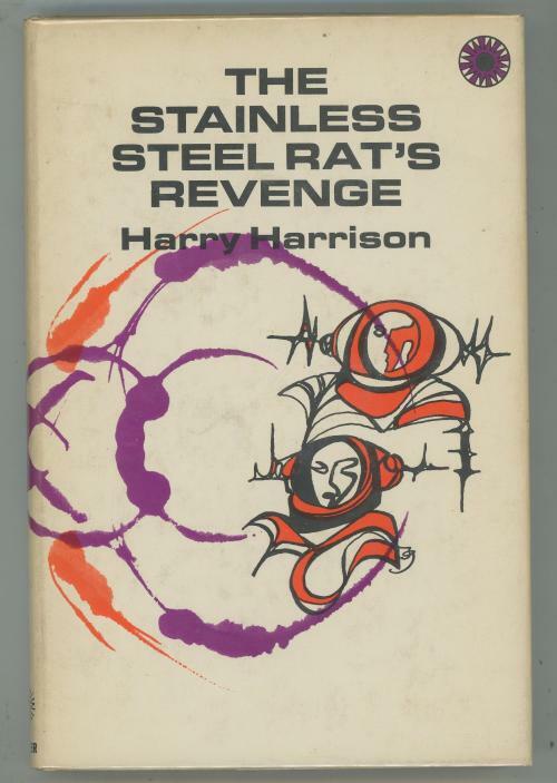 The Stainless Steel Rat's Revenge by Harry Harrison (First Edition)