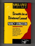Death in a Distant Land by Nancy Livingston (First UK Edition) Gollancz File ...