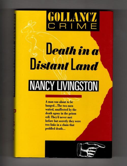 Death in a Distant Land by Nancy Livingston (First UK Edition) Gollancz File ...