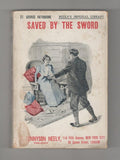 Saved by the Sword: A Romance of the Greco-Turkish War by St. George Rathborne