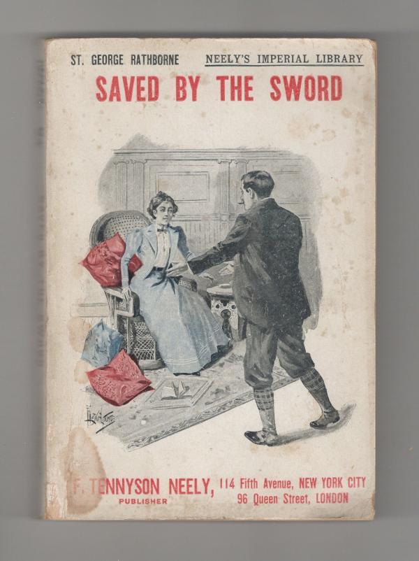 Saved by the Sword: A Romance of the Greco-Turkish War by St. George Rathborne