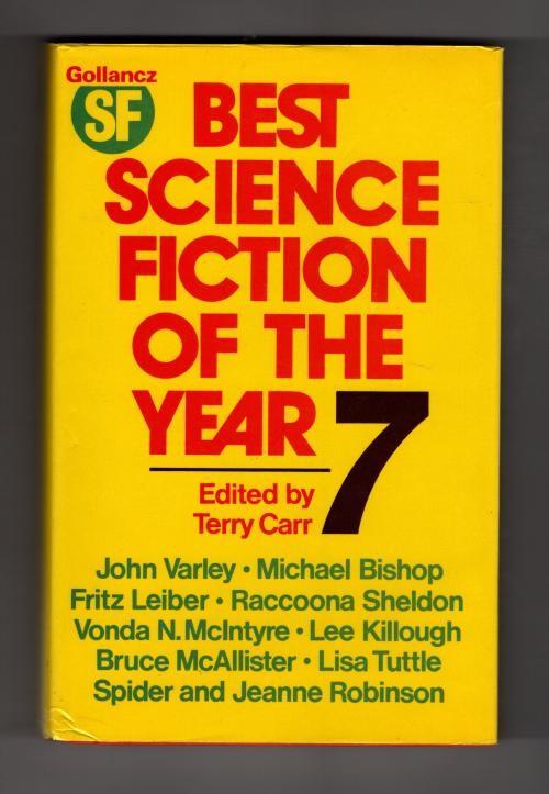 The Best Science Fiction of the Year 7 (First Edition) Gollancz File Copy