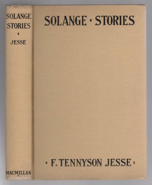The Solange Stories by F. Tennyson Jesse (First Edition) Queen's Quorum, Otto...